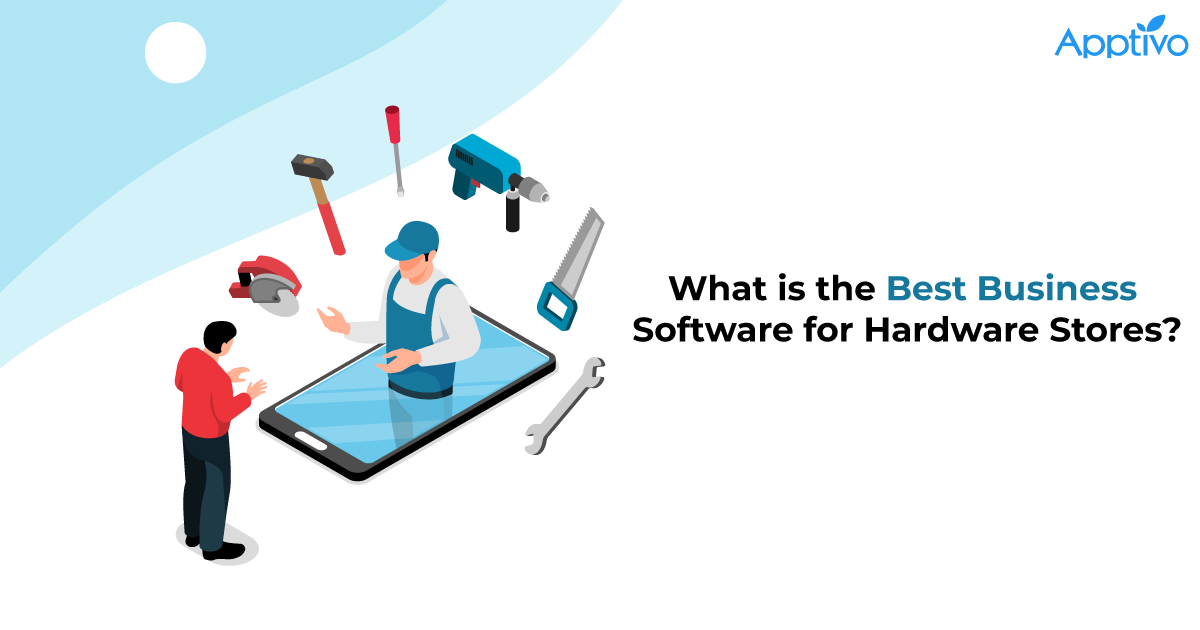 What is the best business software for Hardware Stores?