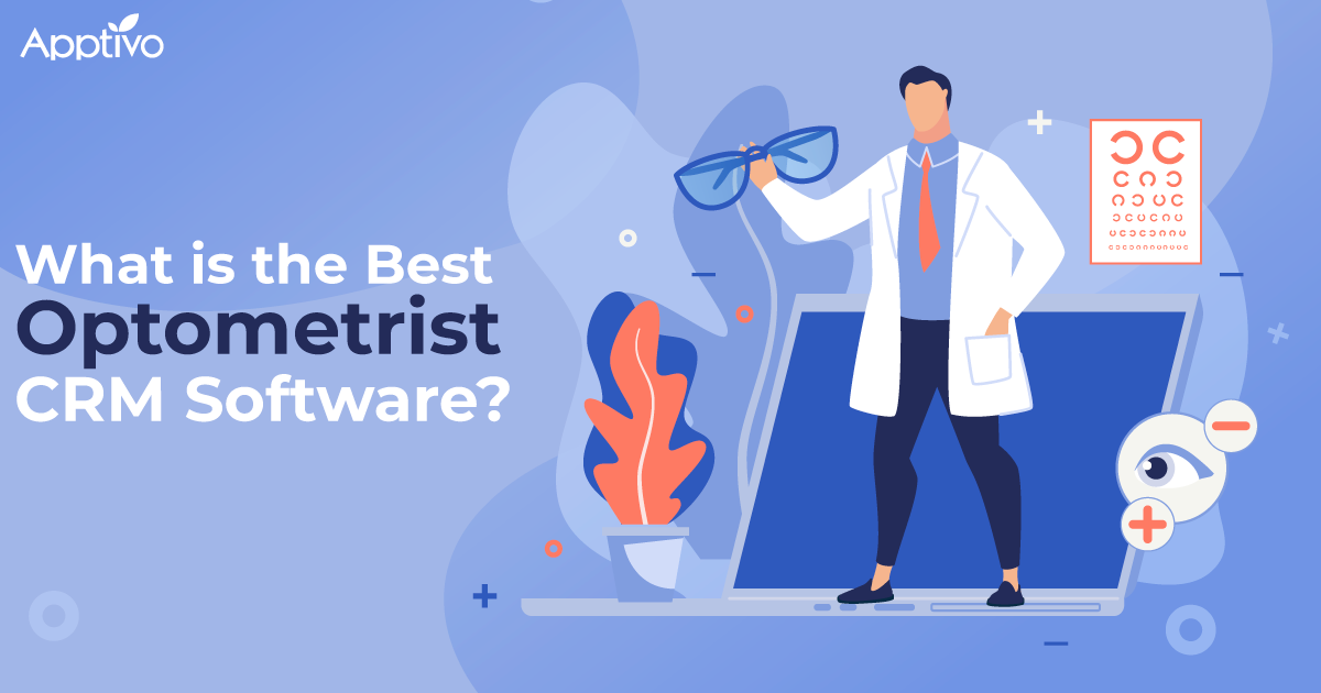 What is the best optometrist CRM software?