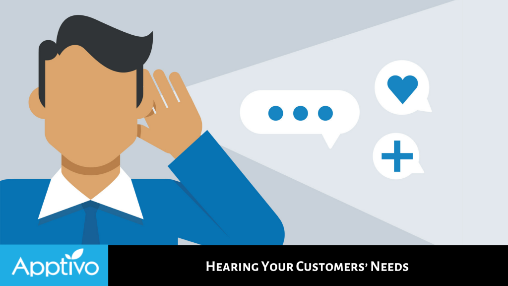 Hearing Your Customers’ Needs