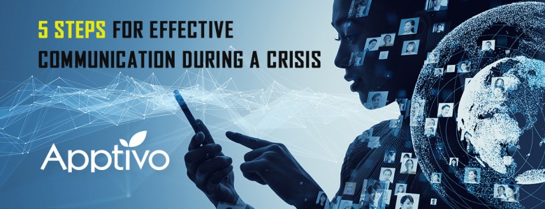 5 Steps For Effective Communication During a Crisis