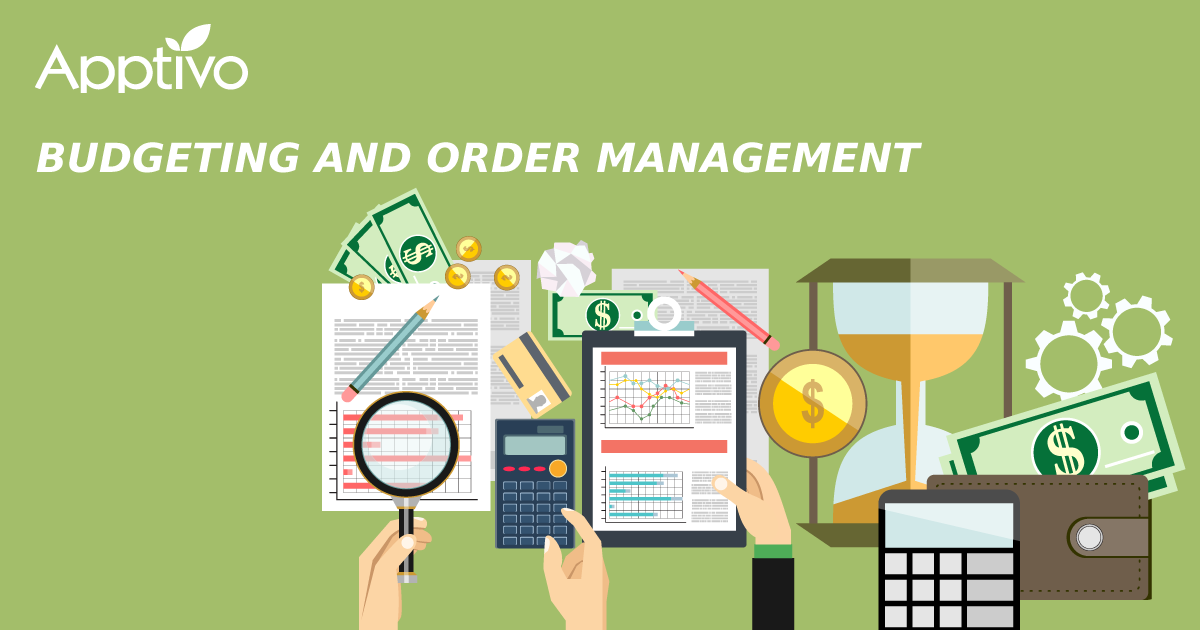Budgeting and Order Management