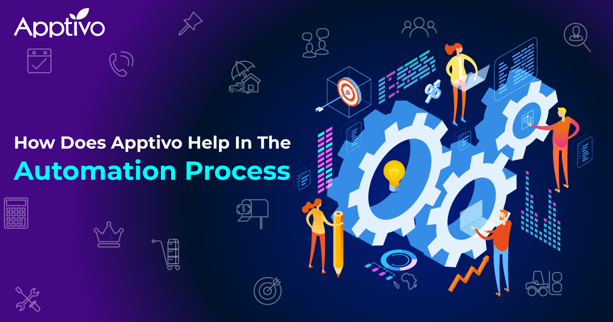 Apptivo Help In The Automation Process