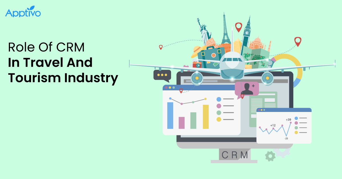 Role Of CRM In Travel And Tourism Industry