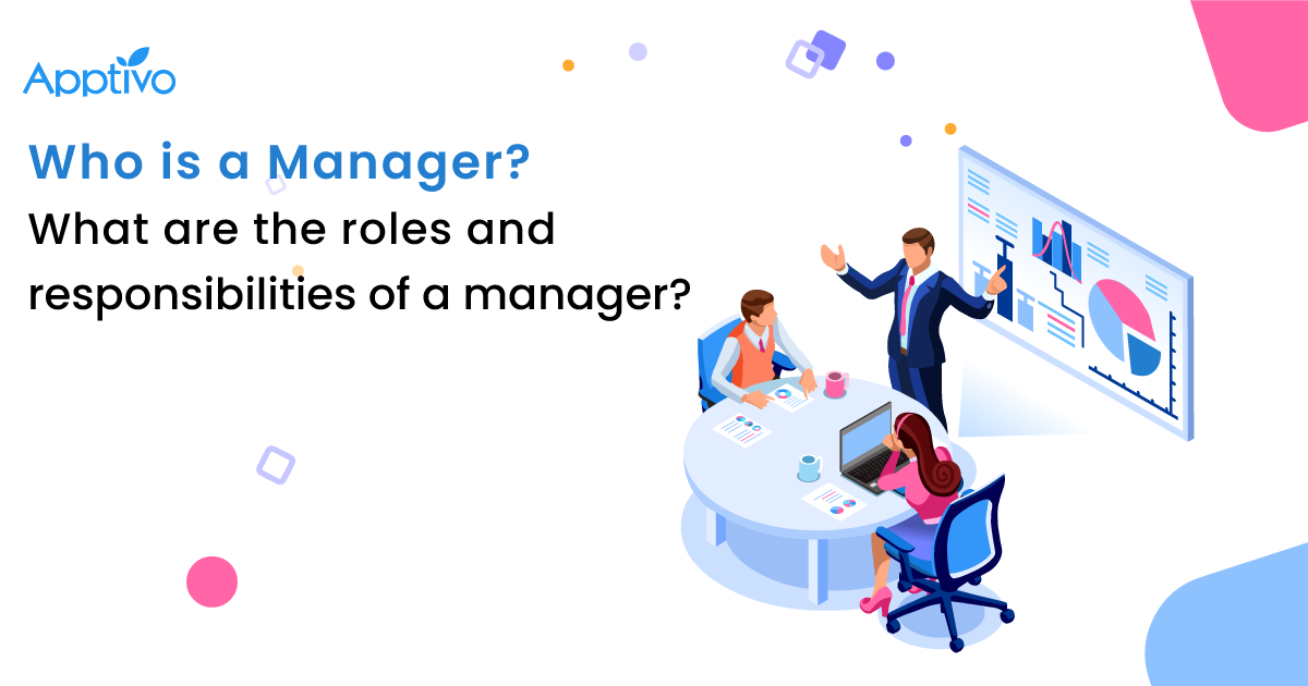 Manager roles & responsibilities