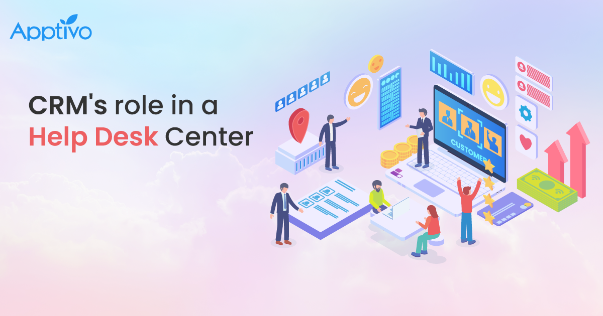 How can CRM be helpful in a Help Desk Centre?