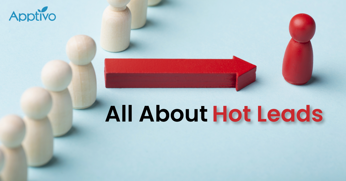 Hot Leads in Sales: Identifying and Converting Effectively