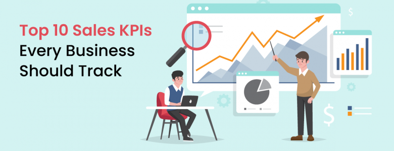 Top 10 Sales KPIs Every Business Should Track