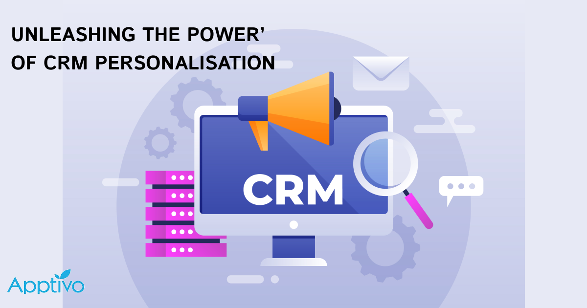 CRM Personalization